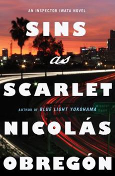 Sins as Scarlet - Book #2 of the Inspector Iwata