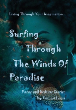 Hardcover Surfing Through The Winds of Paradise Book