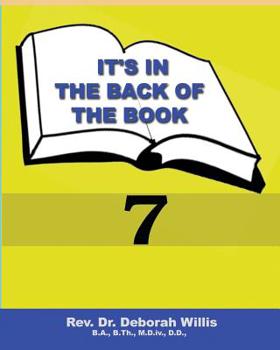 Paperback It's in the Back of the Book: 7 Book