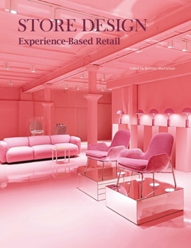 Hardcover Store Design: Experience-Based Retail Book