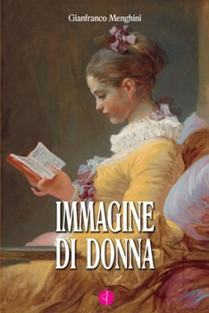 Paperback Immagine Di Donna: Specchio del tempo [Italian] Book
