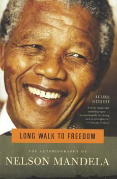 Long Walk To Freedom: The Autobiography Of Nelson Mandela (Turtleback School & Library Binding Edition)