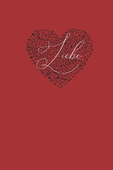 Liebe: Lined Journal (German Edition)