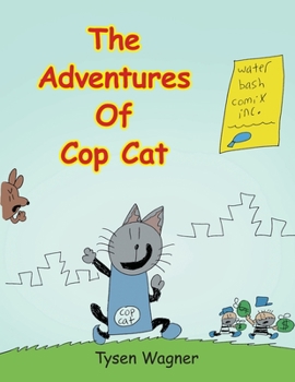 Paperback The Adventures of Cop Cat Book