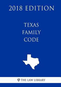 Paperback Texas Family Code (2018 Edition) Book