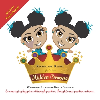 Paperback Regina and Renita & Their Hidden Crowns Book