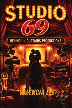 Paperback Studio 69: Behind the Curtains Production Book