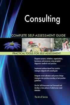 Paperback Consulting Complete Self-Assessment Guide Book