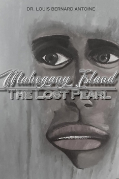 Paperback Mahogany Island: The Lost Pearl Book
