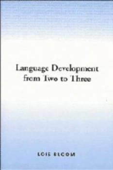 Hardcover Language Development from 2 to 3 Book