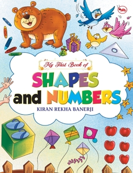 Paperback My First Book of Shapes and Numbers Book