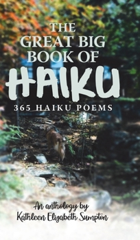 Hardcover The Great Big Book of Haiku: 365 Haiku Poems Book