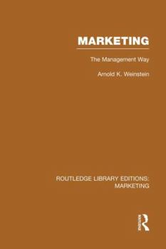 Paperback Marketing (RLE Marketing): The Management Way Book