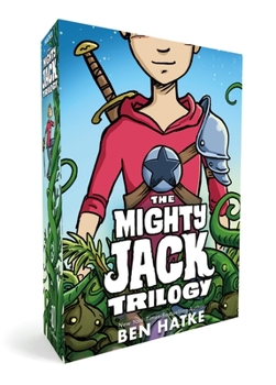 Paperback The Mighty Jack Trilogy Boxed Set: Mighty Jack, Mighty Jack and the Goblin King, Mighty Jack and Zita the Spacegirl Book