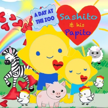 Paperback Sashito and his Papito: A day at the zoo Book