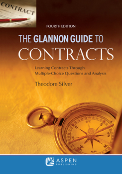 Paperback Glannon Guide to Contracts: Learning Contracts Through Multiple- Choice Questions and Analysis Book