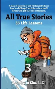 Paperback All True Stories: 33 Life Lessons (Book 3): All True Stories 10 Day Pack 3 Book