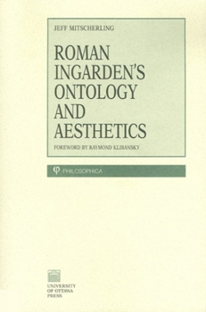 Paperback Roman Ingarden's Ontology and Aesthetics Book