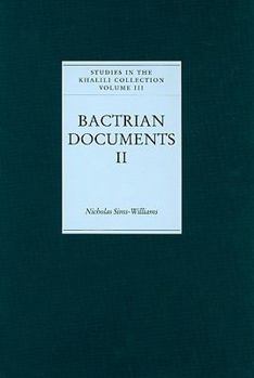 Hardcover Bactrian Documents from Northern Afghanistan II: Letters and Buddist Texts Book