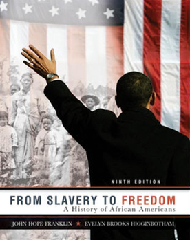 Paperback From Slavery to Freedom: A History of African Americans Book