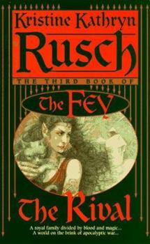 Mass Market Paperback The Rival: The Third Book of the Fey Book