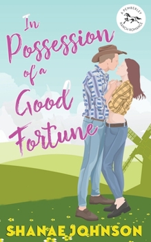 Paperback In Possession of a Good Fortune Book