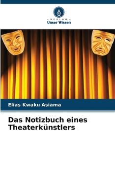 Paperback Das Notizbuch eines Theaterkünstlers [German] Book