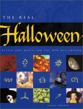 Paperback The Real Halloween: Ritual and Magic for the New Millennium Book