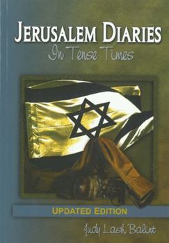 Paperback Jerusalem Diaries: In Tense Times Book