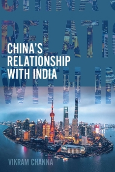 Hardcover China's Relationship with India Book