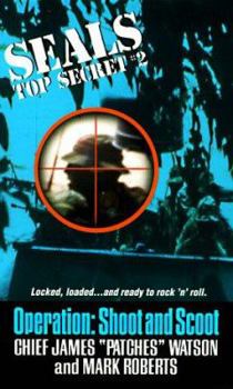 Mass Market Paperback Seals Top Secret: Operation Shoot and Scoot Book