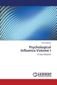 Paperback Psychological Influence.Volume I Book