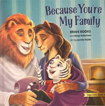Because You're My Family