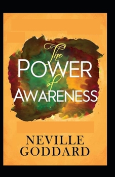 The Power of Awareness: Illustrated Edition