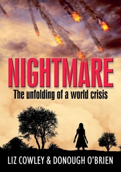 Paperback Nightmare: The unfolding of a world crisis Book