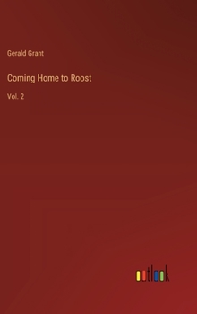 Hardcover Coming Home to Roost: Vol. 2 Book