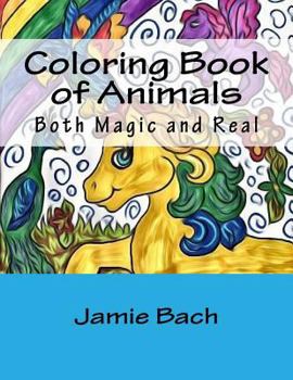 Paperback Coloring Book of Animals: Both Magic and Real Book