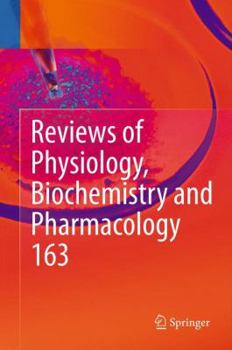 Hardcover Reviews of Physiology, Biochemistry and Pharmacology, Vol. 163 Book