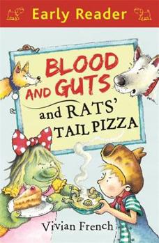 Paperback Blood and Guts and Rats' Tail Pizza Book