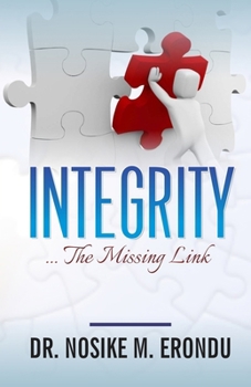 Paperback Integrity: The Missing Link Book