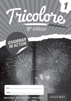 Paperback Tricolore 5e Edition Grammar in Action Workbook 1 (8 Pack) Book