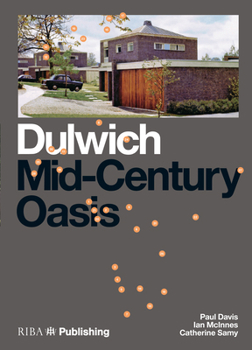 Paperback Dulwich: Mid-Century Oasis Book