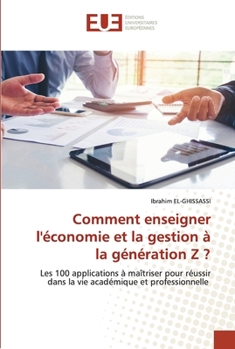Paperback Comment enseigner l'économie et la gestion à la génération Z ? [French] Book