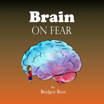 Paperback Brain on Fear Book