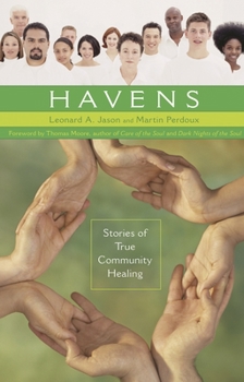 Hardcover Havens: Stories of True Community Healing Book