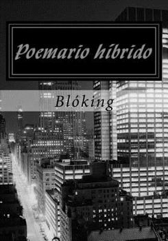 Paperback Poemario híbrido [Spanish] Book