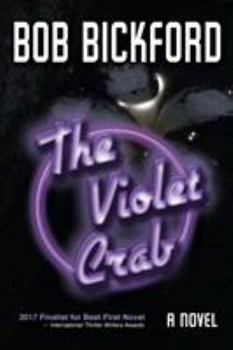 The Violet Crab - Book #3 of the Kahlo and Crowe Mysteries