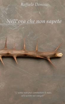 Paperback Nell'ora che non sapete [Italian] Book