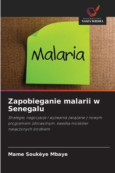 Paperback Zapobieganie malarii w Senegalu [Polish] Book