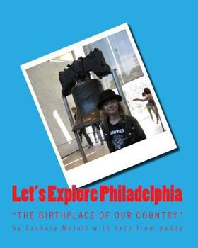 Paperback Let's Explore Philadelphia Book